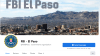 FBI El Paso lanza una página oficial de Facebook